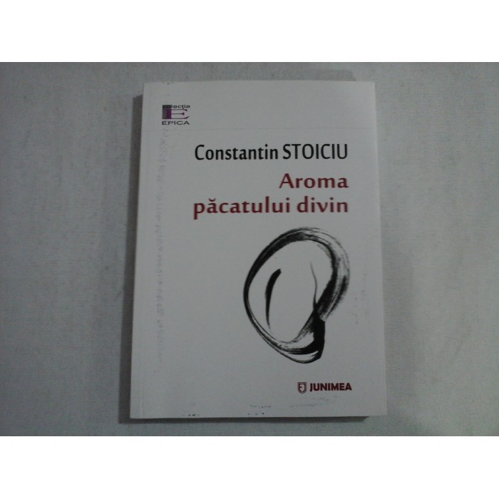 AROMA PACATULUI DIVIN - CONSTANTIN STOICIU AROMA PACATULUI DIVIN - CONSTANTIN STOICIU